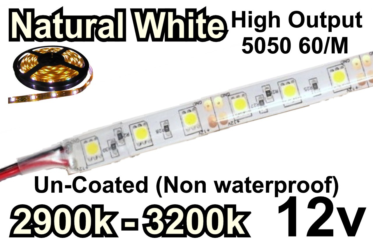 12V Natural White Flexible LED Strip (High Output) 60/M 300/Roll 2900k-3200k Un-Coated (Non waterproof) 
